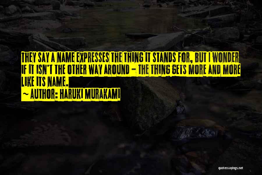 Subhadra Kumari Chauhan Quotes By Haruki Murakami