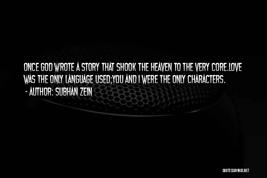 Subhan Zein Quotes 1426729