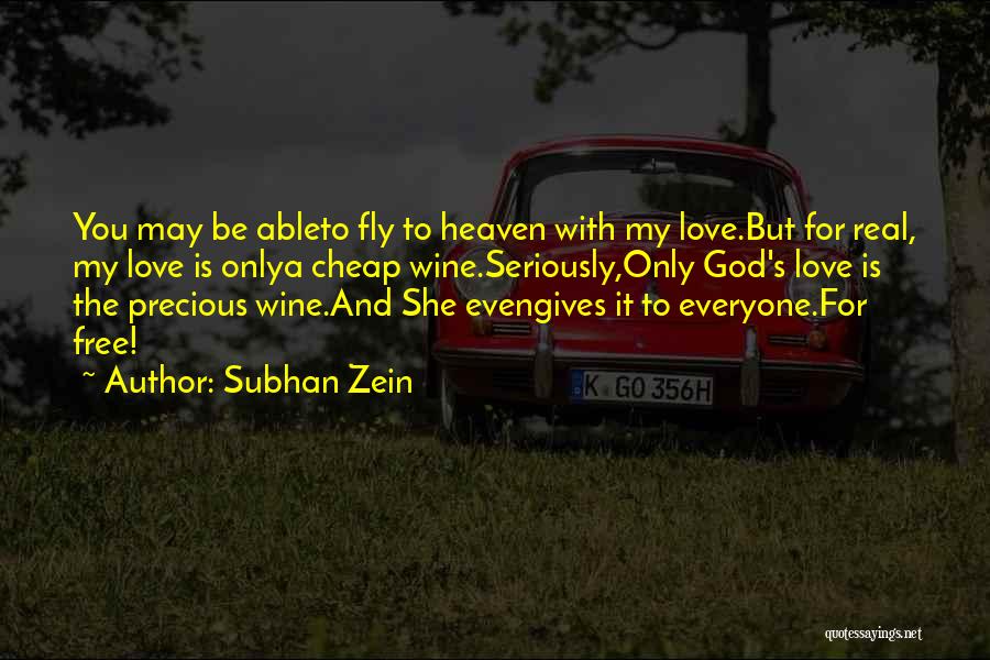 Subhan Zein Quotes 173434