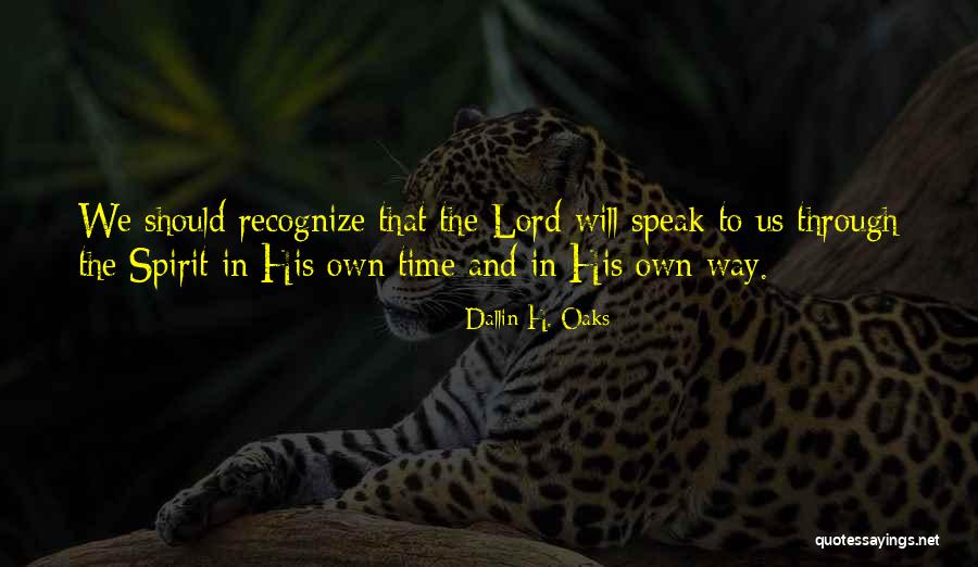 Subhana Quotes By Dallin H. Oaks Subhana Quotes By Dallin H. Oaks