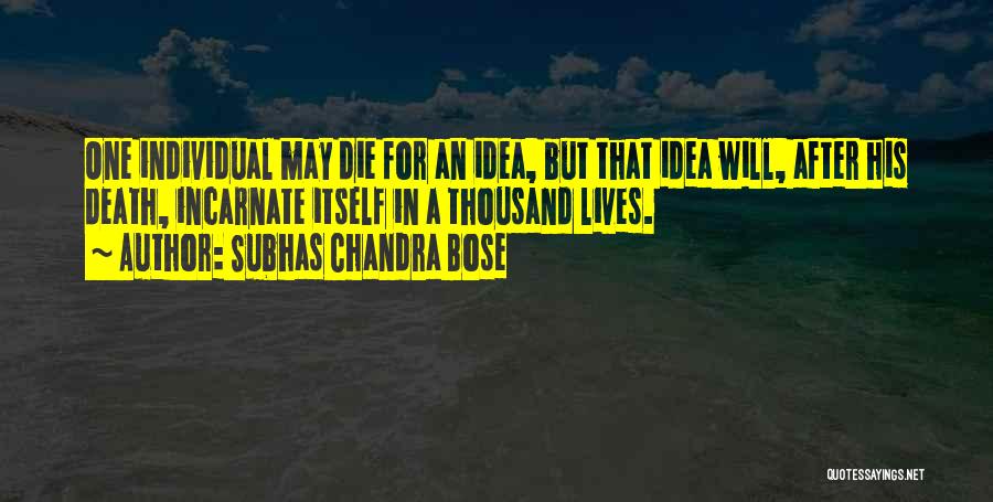 Subhas Chandra Bose Quotes 362274