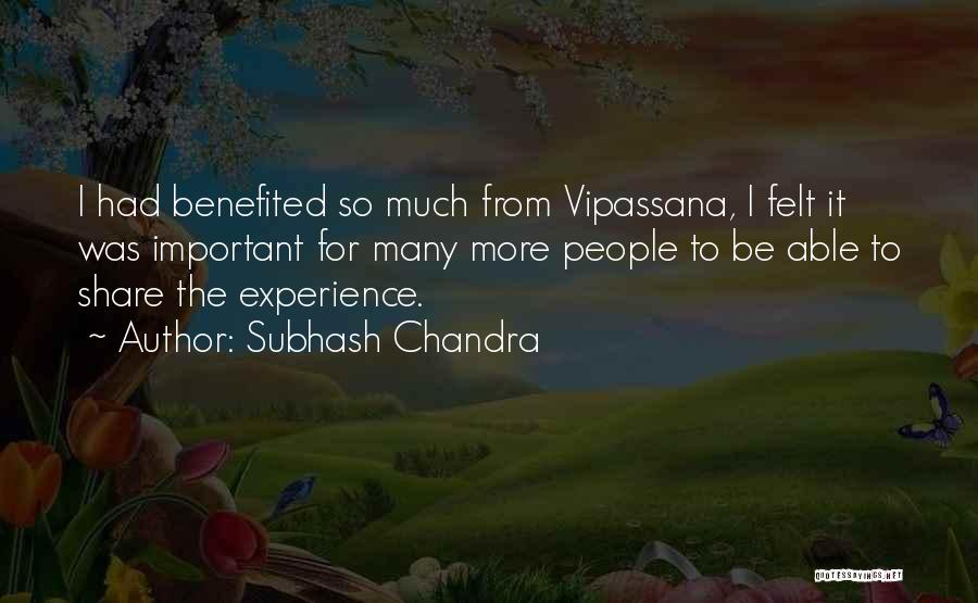 Subhash Chandra Quotes 422236