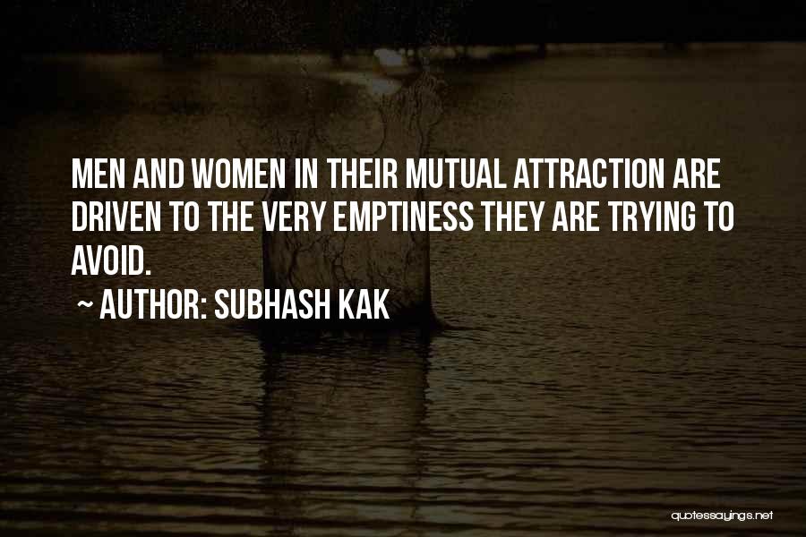 Subhash Kak Quotes 1863396