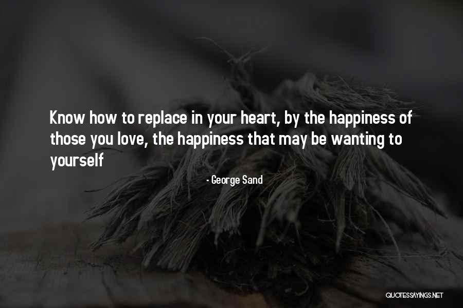 Subhashis Nath Quotes By George Sand Subhashis Nath Quotes By George Sand