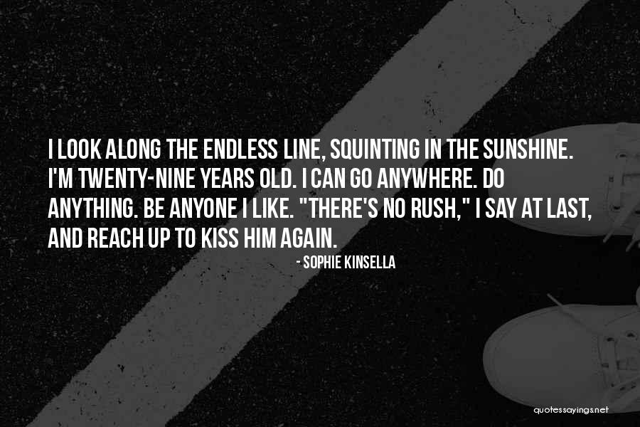 Subhasish Dasgupta Quotes By Sophie Kinsella Subhasish Dasgupta Quotes By Sophie Kinsella