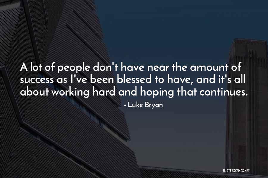 Subheadline Quotes By Luke Bryan Subheadline Quotes By Luke Bryan