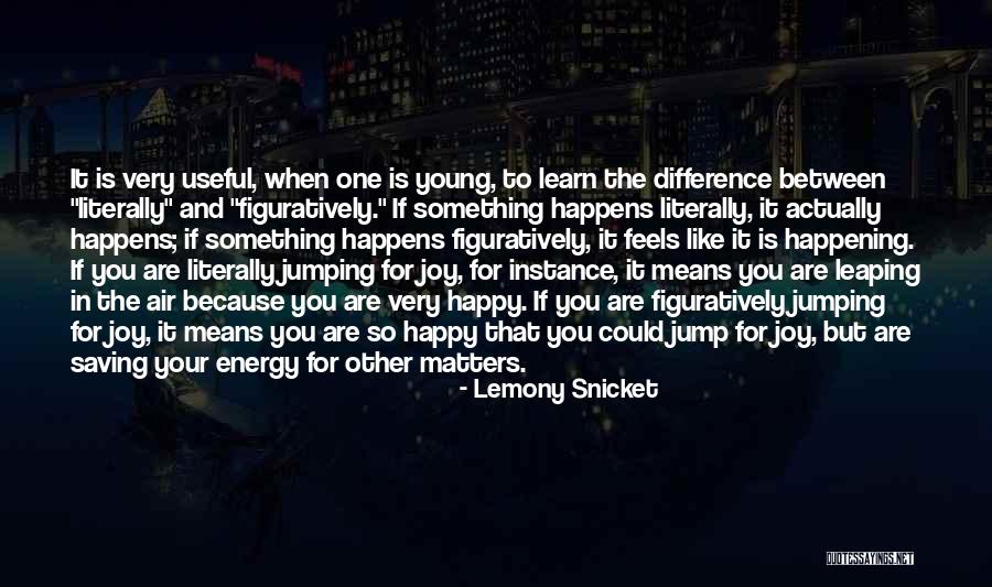 Subhrajyoti Barat Quotes By Lemony Snicket Subhrajyoti Barat Quotes By Lemony Snicket