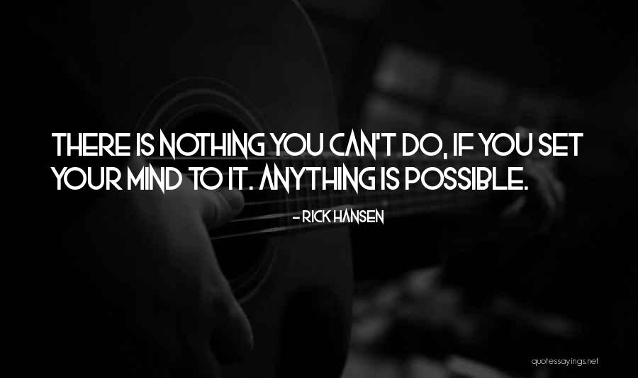 Subiaco Quotes By Rick Hansen Subiaco Quotes By Rick Hansen