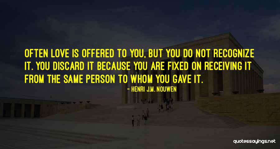 Subido Surname Quotes By Henri J.M. Nouwen Subido Surname Quotes By Henri J.M. Nouwen
