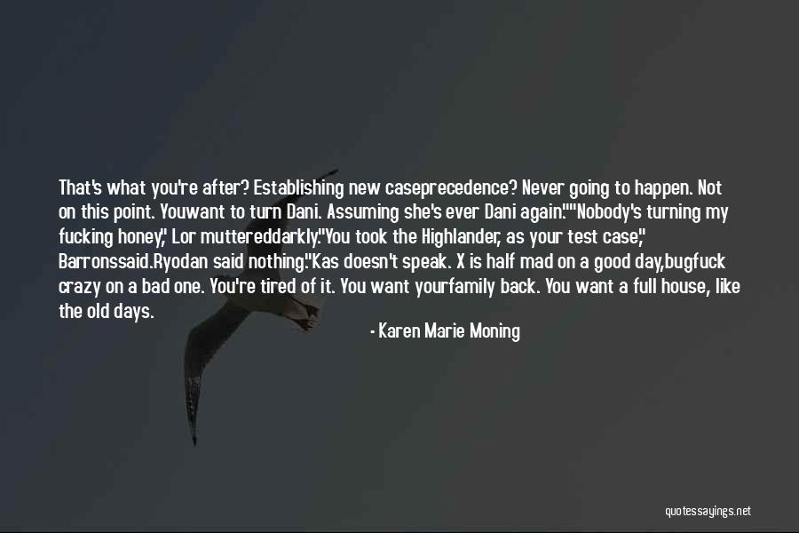 Subiecte Simulare Quotes By Karen Marie Moning Subiecte Simulare Quotes By Karen Marie Moning