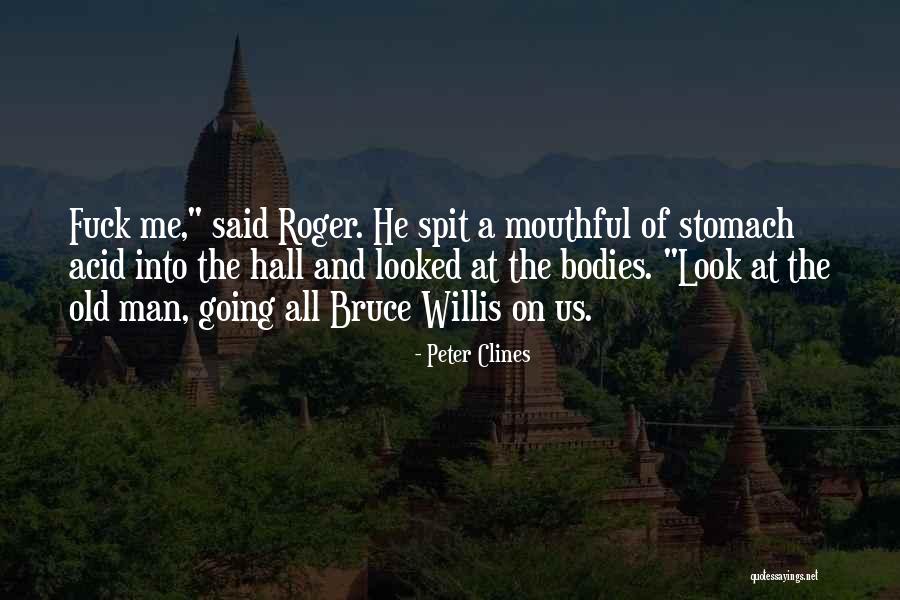 Subiecte Simulare Quotes By Peter Clines Subiecte Simulare Quotes By Peter Clines