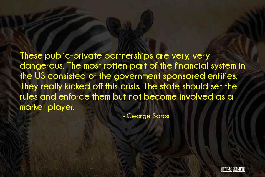Subito Restaurant Quotes By George Soros Subito Restaurant Quotes By George Soros