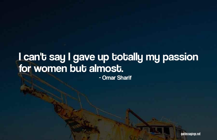 Subject 46 Quotes By Omar Sharif