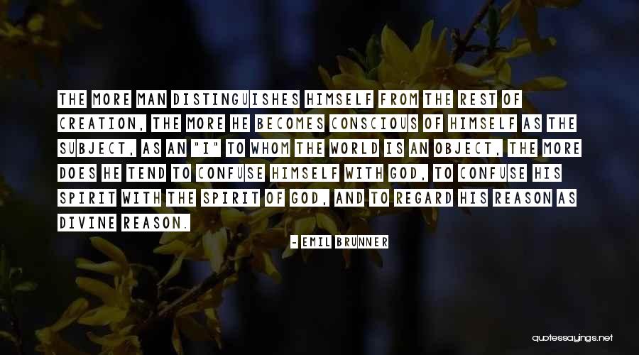 Subject And Object Quotes By Emil Brunner Subject And Object Quotes By Emil Brunner
