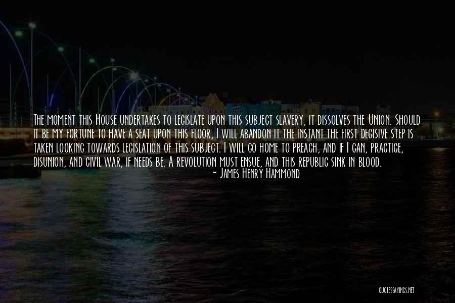 Subject For House Quotes By James Henry Hammond Subject For House Quotes By James Henry Hammond
