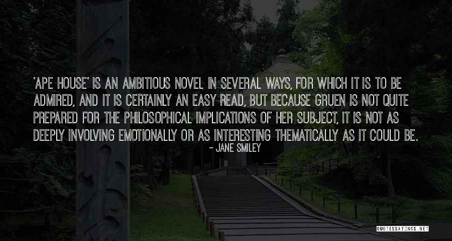 Subject For House Quotes By Jane Smiley Subject For House Quotes By Jane Smiley