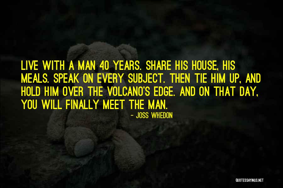 Subject For House Quotes By Joss Whedon Subject For House Quotes By Joss Whedon