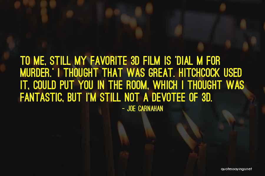 Subject For Keats Quotes By Joe Carnahan Subject For Keats Quotes By Joe Carnahan