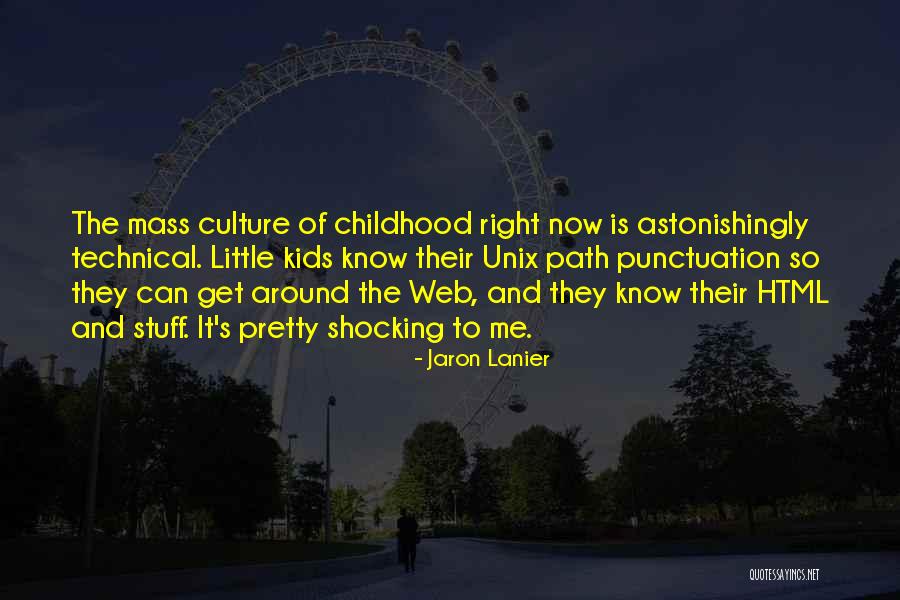Subjecting To A Basic Haunting Quotes By Jaron Lanier Subjecting To A Basic Haunting Quotes By Jaron Lanier
