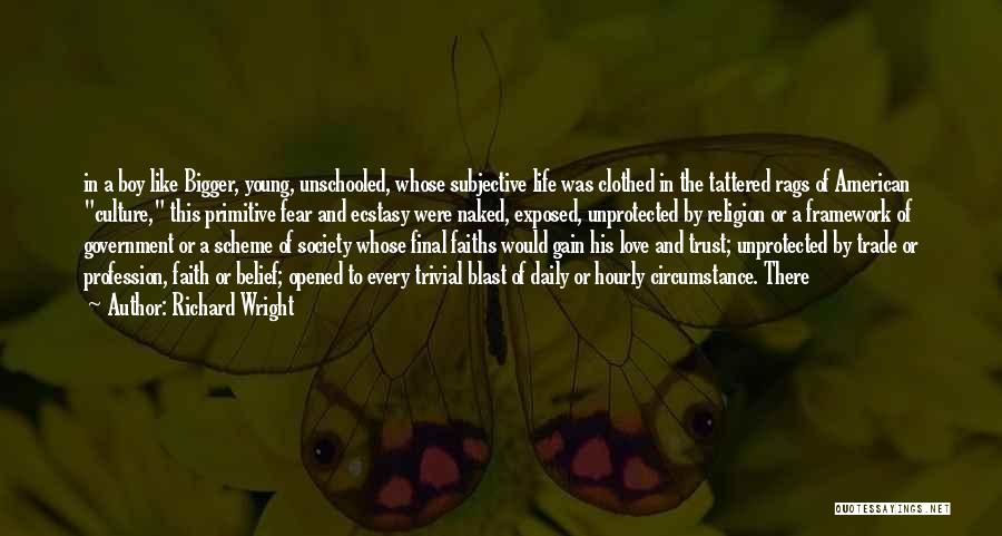 Subjective Quotes By Richard Wright