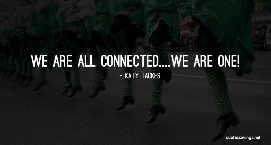 Subjectivist Epistemology Quotes By Katy Tackes