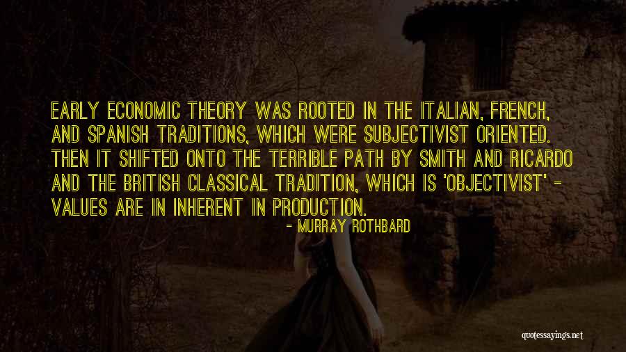 Subjectivist Quotes By Murray Rothbard Subjectivist Quotes By Murray Rothbard