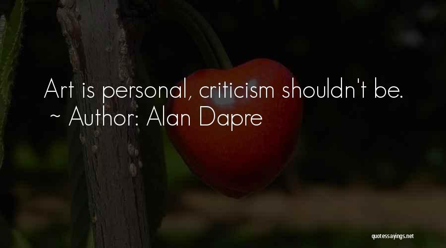Subjectivity And Objectivity Quotes By Alan Dapre