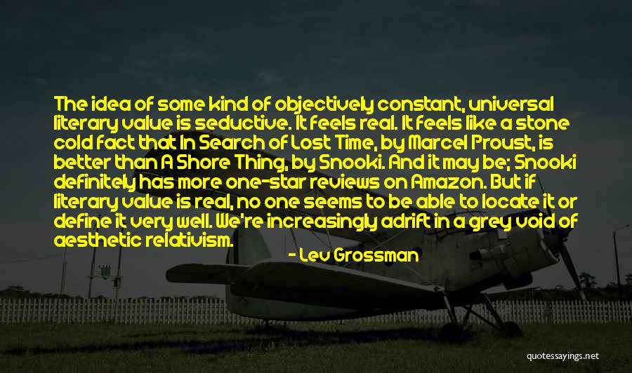 Subjectivity And Objectivity Quotes By Lev Grossman Subjectivity And Objectivity Quotes By Lev Grossman
