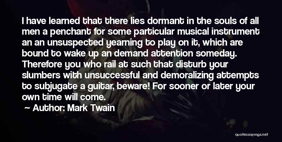 Subjugate Quotes By Mark Twain