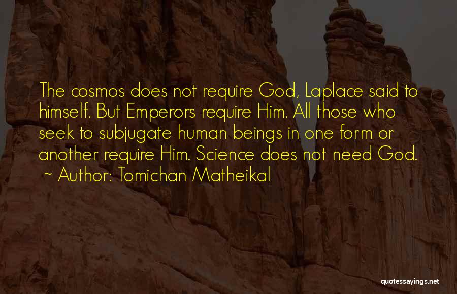 Subjugate Quotes By Tomichan Matheikal