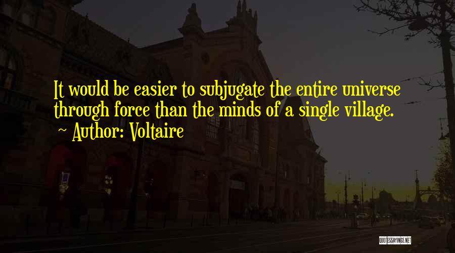 Subjugate Quotes By Voltaire