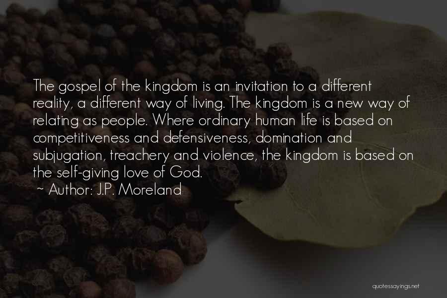 Subjugation Quotes By J.P. Moreland