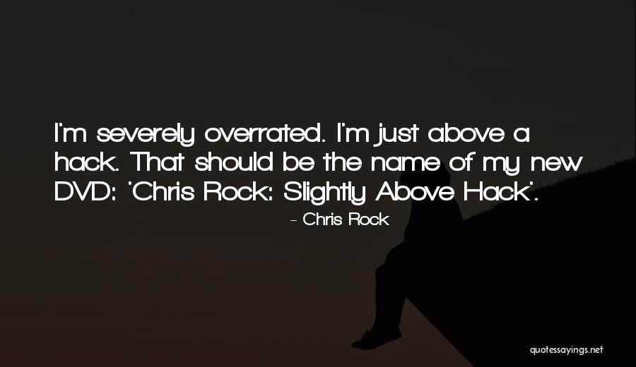 Sublimar Cajas Quotes By Chris Rock Sublimar Cajas Quotes By Chris Rock