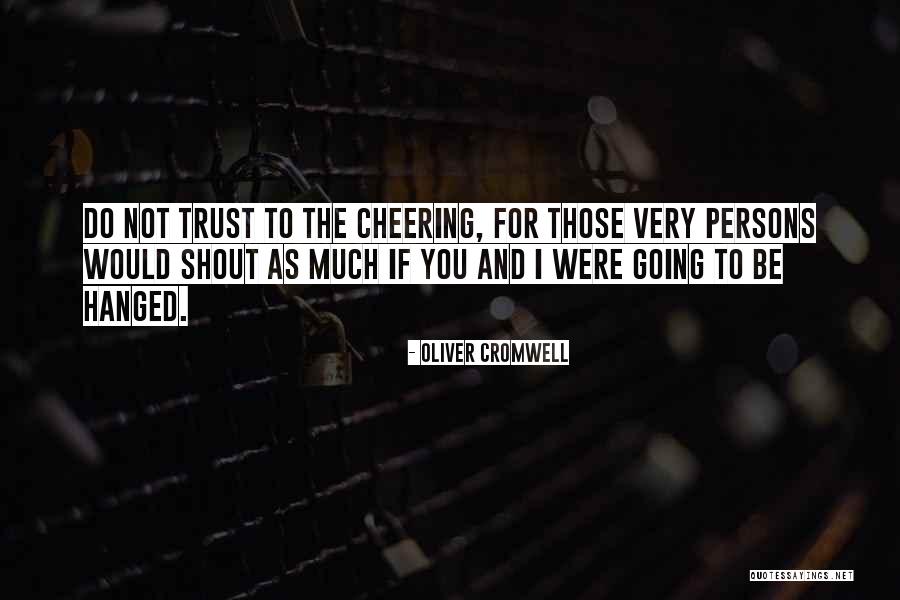 Sublimar Cajas Quotes By Oliver Cromwell Sublimar Cajas Quotes By Oliver Cromwell