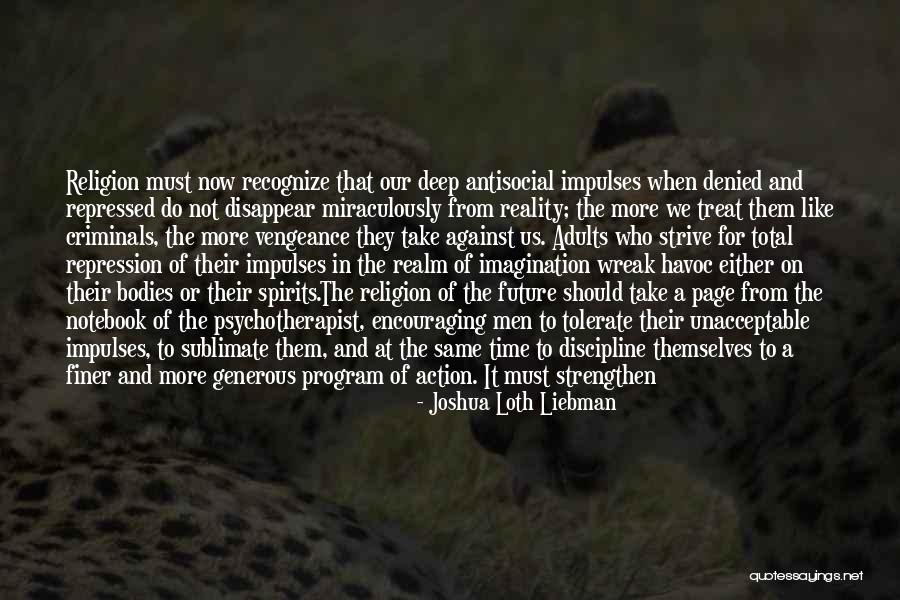Sublimation Quotes By Joshua Loth Liebman Sublimation Quotes By Joshua Loth Liebman