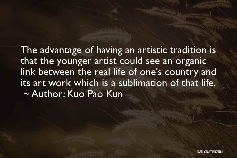 Sublimation Quotes By Kuo Pao Kun