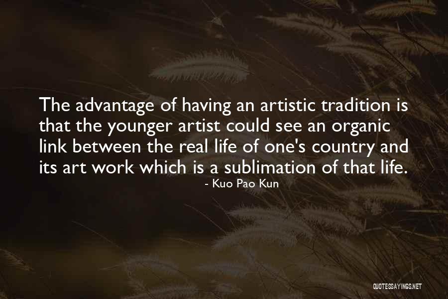 Sublimation Quotes By Kuo Pao Kun