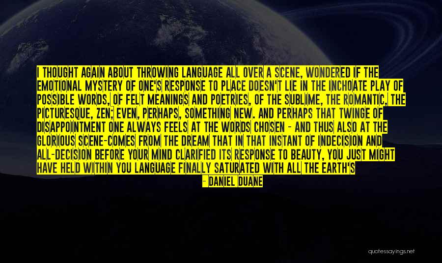 Sublime Beauty Quotes By Daniel Duane Sublime Beauty Quotes By Daniel Duane