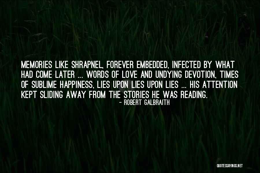 Sublime Love Quotes By Robert Galbraith Sublime Love Quotes By Robert Galbraith