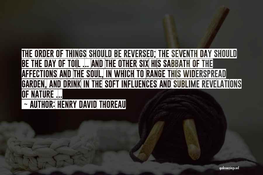 Sublime Nature Quotes By Henry David Thoreau
