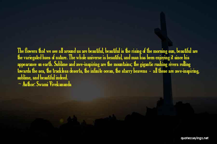 Sublime Nature Quotes By Swami Vivekananda
