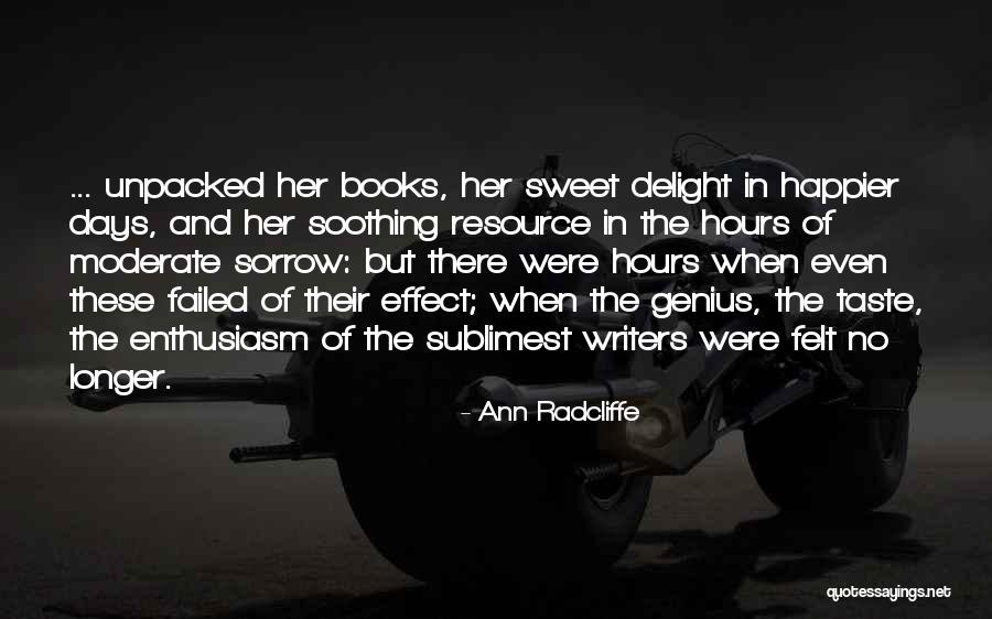 Sublimest Quotes By Ann Radcliffe Sublimest Quotes By Ann Radcliffe