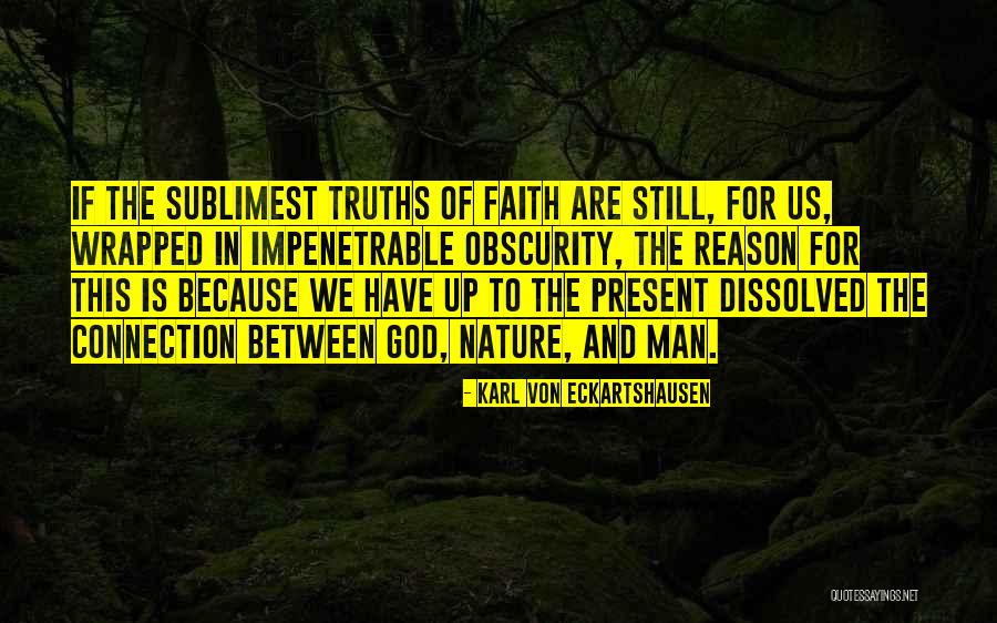 Sublimest Quotes By Karl Von Eckartshausen Sublimest Quotes By Karl Von Eckartshausen