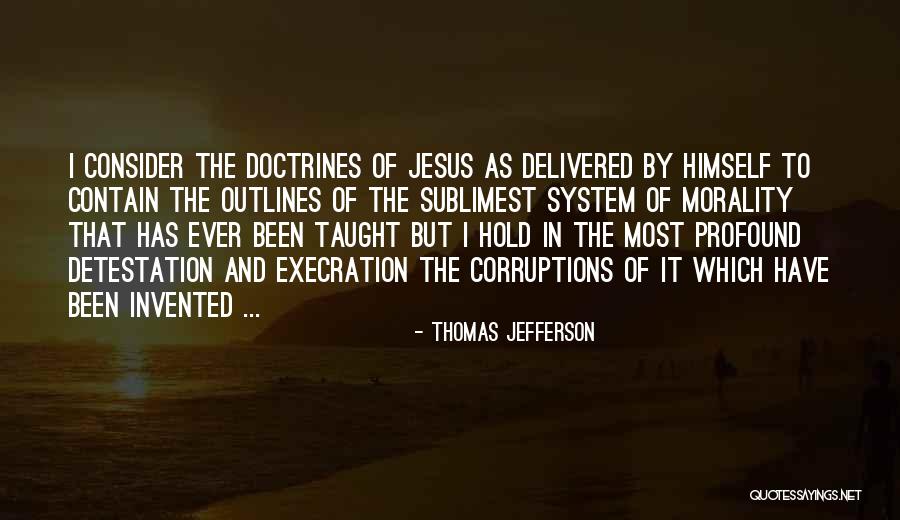 Sublimest Quotes By Thomas Jefferson Sublimest Quotes By Thomas Jefferson
