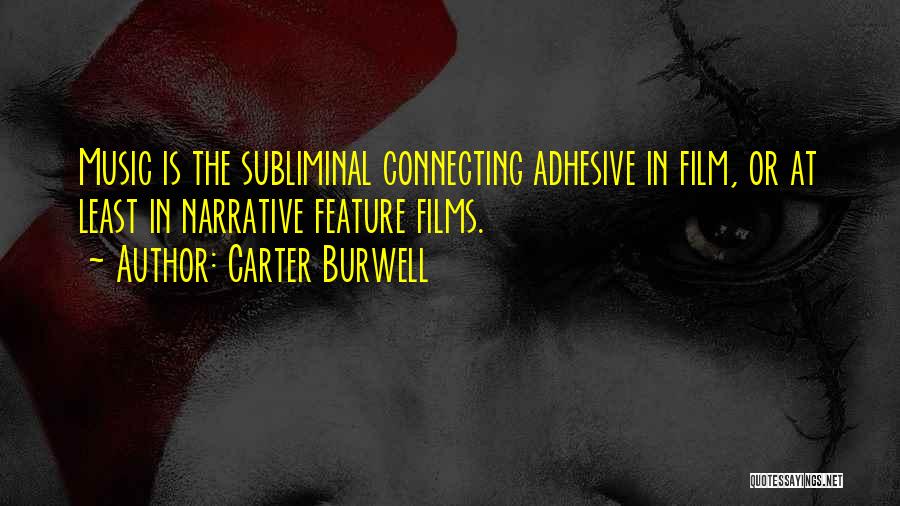 Subliminal Quotes By Carter Burwell