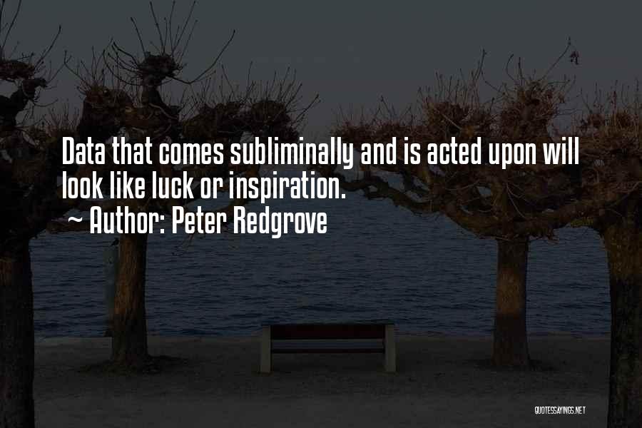 Subliminal Quotes By Peter Redgrove