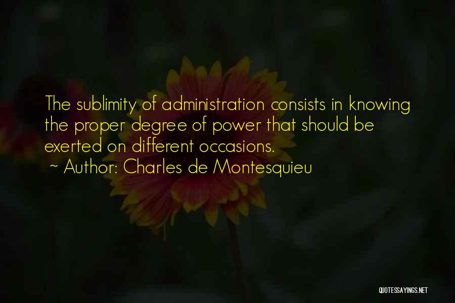 Sublimity Quotes By Charles De Montesquieu
