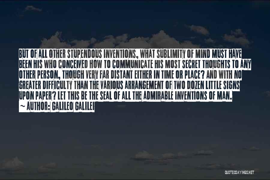 Sublimity Quotes By Galileo Galilei