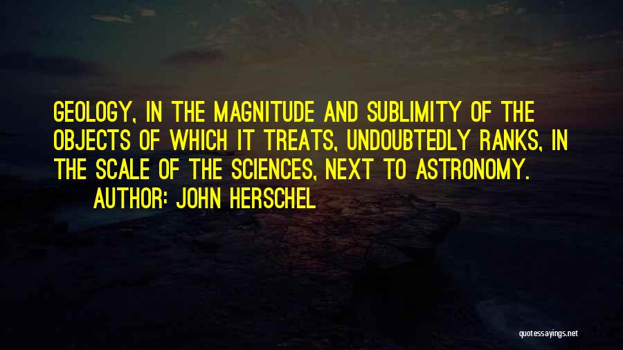 Sublimity Quotes By John Herschel