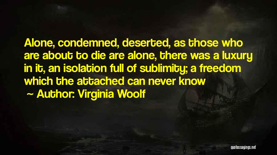 Sublimity Quotes By Virginia Woolf